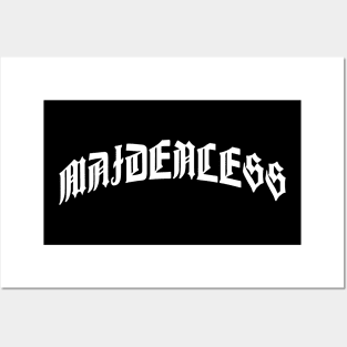 Maidenless White Print Posters and Art